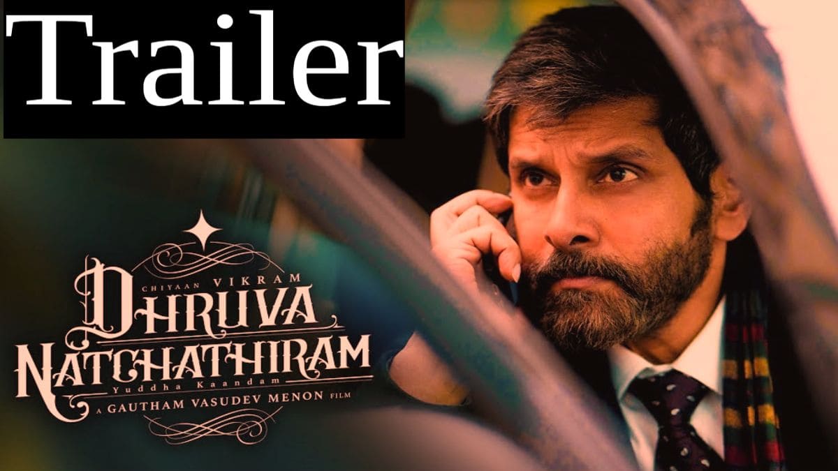 Dhruva Natchathiram Movie Trailer - Chiyaan Vikram