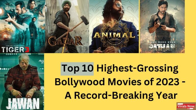 Top 10 Highest-Grossing Bollywood Movies of 2023: A Record-Breaking Year