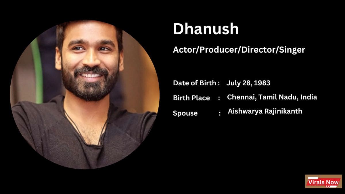 Dhanush Wiki, Bio