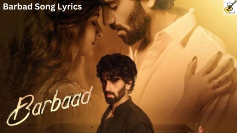 Barbaad Song Lyrics