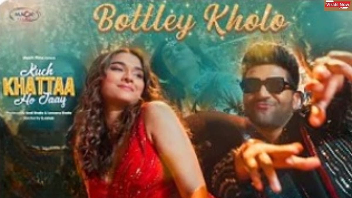 Bottley Kholo Lyrics In Hindi And English, Kuch Khattaa Ho Jaay