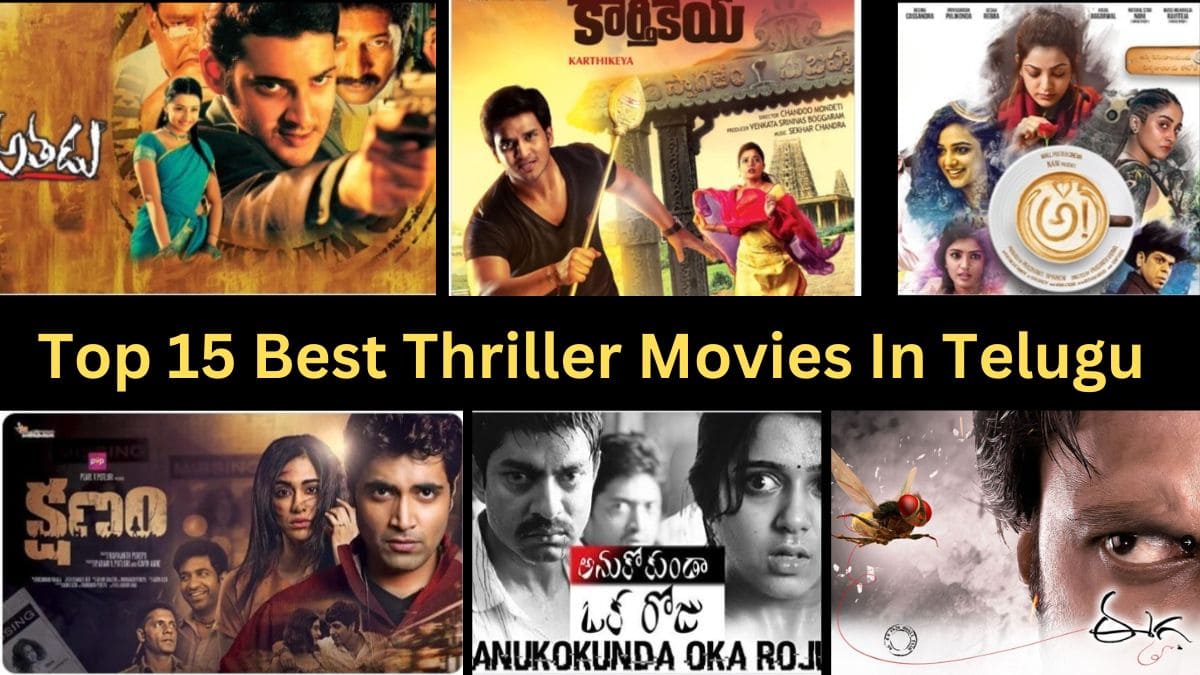 Top 15 Best Thriller Movies In Telugu