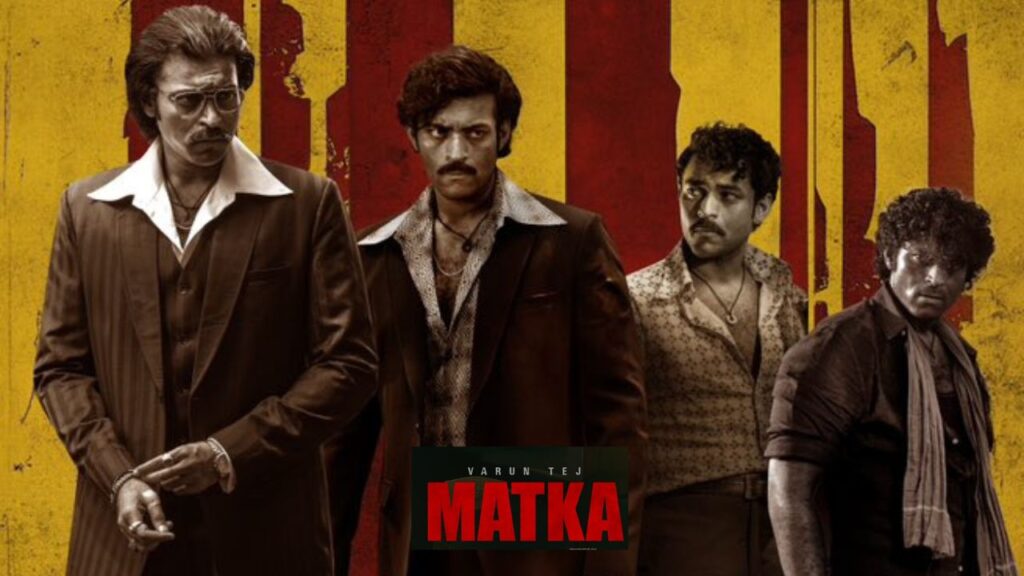 Matka Movie